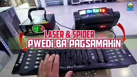 K-800 Laser & Mini SPIDER - Paano Gamitan ng Dmx 512/Basic Guide