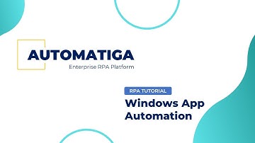 Automatiga RPA - Desktop Automation Demo