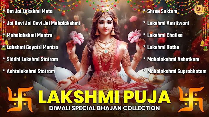 Top 12 Diwali Special Bhajans | Nonstop Laxmi Mata Bhajans | Om Jai Laxmi Mata | Mahalakshmi Mantra