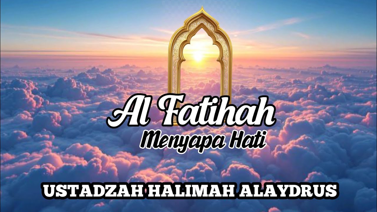 Membaca Dan Memahami Fatihah seperti Membaca Seluruh AlQur'an|| Jilid 1.