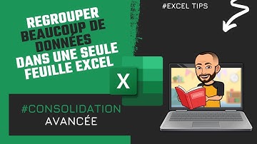 Comment regrouper les données de plusieurs classeurs dans une seule feuille Excel