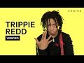 Trippie Redd "Bust Down" Official Lyrics & Meaning | Verified