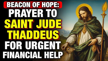 🙏 Beacon of Hope: Prayer to Saint Jude for Urgent Financial Help