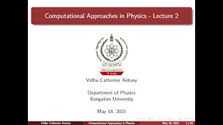 Computational Approaches in Physics - Lecture 2