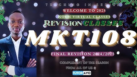 MKT108 FINAL E-EXAM REVISION 2024/25