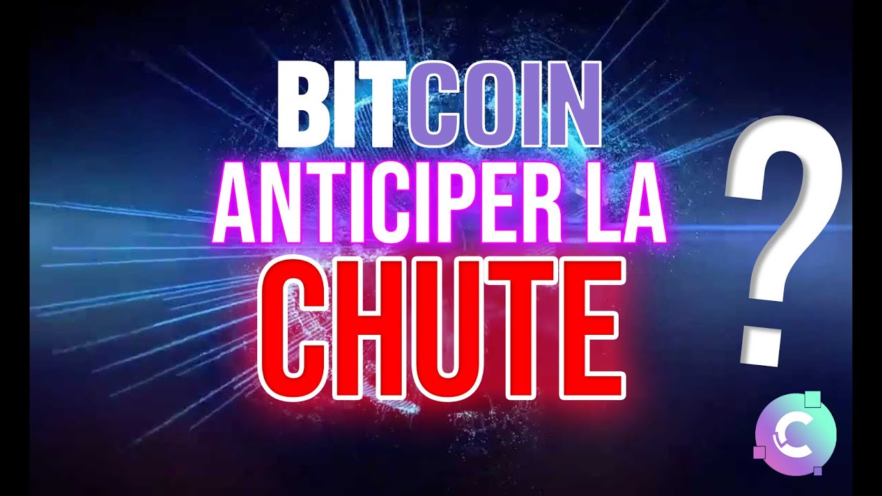✨BITCOIN: anticipation d'une CHUTE prochaine ? – NEWS et ANALYSE CRYPTO BITCOIN