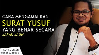 Cara Mengamalkan Surat Yusuf Ayat 4 Jarak Jauh Tanpa Ritual Berat