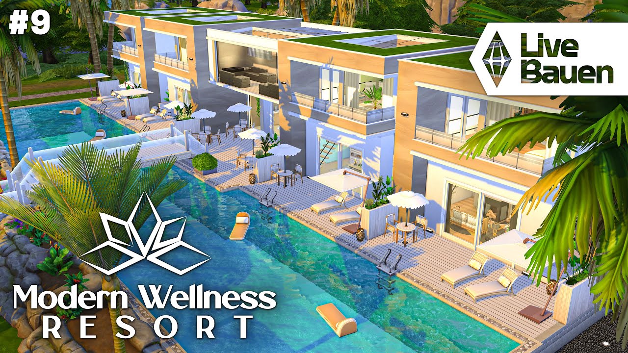 Modern Wellness Resort #9 Live Bauen 🔴 mit Die Sims 4 Auf ins Abenteuer! Erweiterungspack