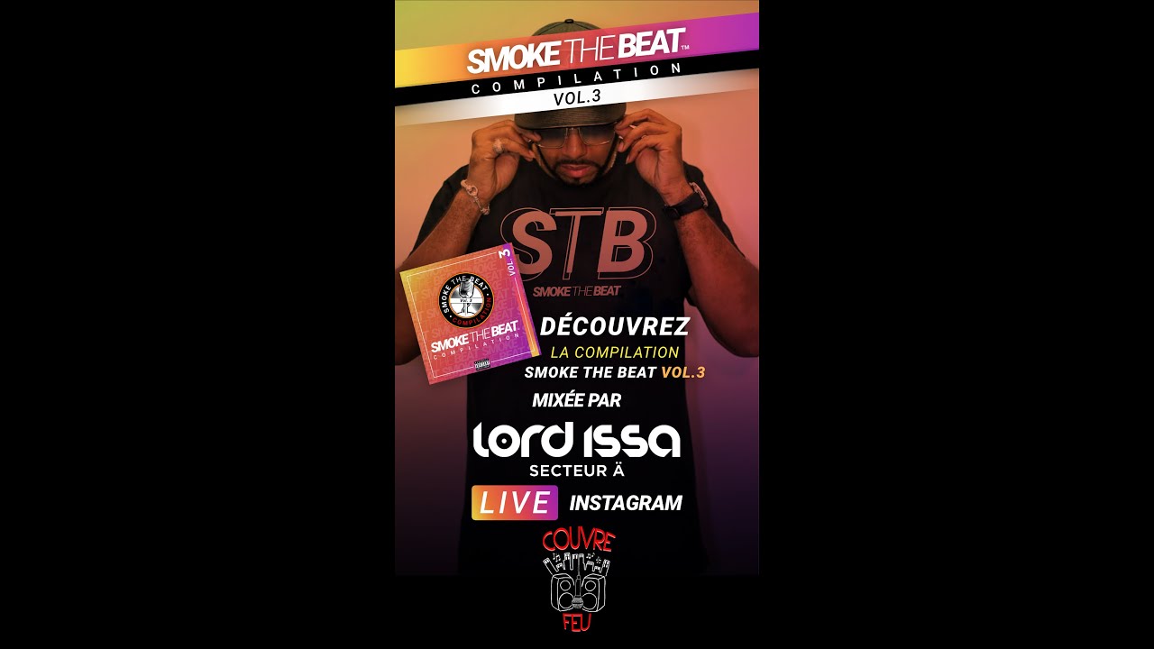 DJ LORD ISSA - MIX Compilation SMOKE THE BEAT VOL.3