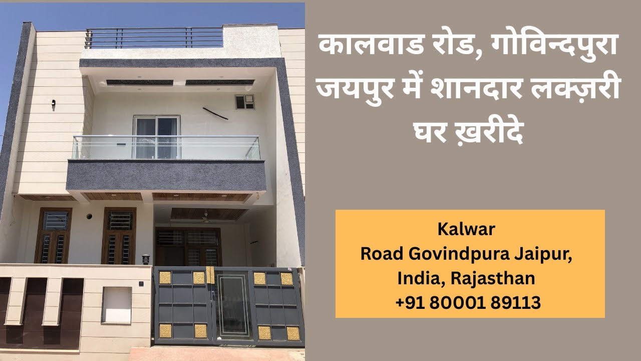 3 BHK Well furnished and constructed Luxury Home in Kalwar, Road, Govindpura, Jaipur #Realstate