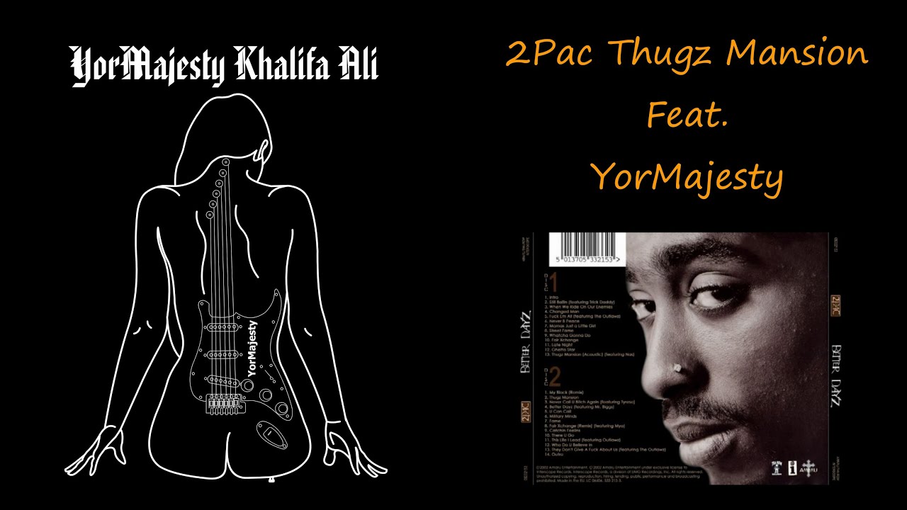 Thugz Mansion 2Pac Feat YorMajesty Cover YouTube