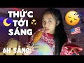 THỨC TỚI SÁNG CUỐI CÙNG?! (all nighter 6)