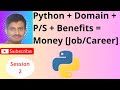 Python + Domain Expertise + Product/Service Benefits = Money: Level Up Your Career