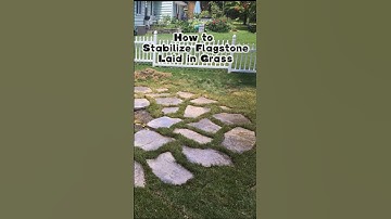 How to Stabilize Flagstone in Grass #landscaping #hardscape