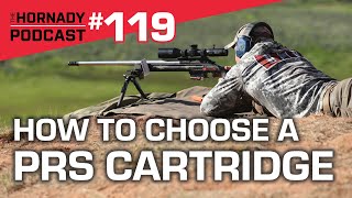 Ep. 119 - How to Choose a PRS Cartridge