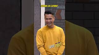 Pasukin Kompak Godain Eza Gionino  Lapor Pak shorts laporpakshort