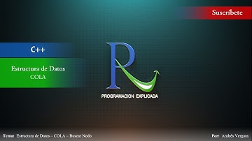 Estructura de datos en C++ - COLA - Parte 2 - Buscar Nodo