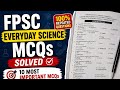 “10 Most Important MCQs” 👉 “100% Repeated Questions” 👉 “FPSC / CSS Prep”