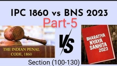 BNS 2023 & IPC 1860 || section comparison series|| Part - 5 #law ,#highcourt ,#lawfacts ,#newvideo