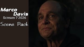 Marco Davis | Scream 7 (2026) | Scene Pack 