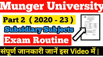 Munger University Ba/Bsc/Bcom Part 2 Exam Routine Subsidiary Subjects/ Paper ( 2020 - 23 ) जानें l