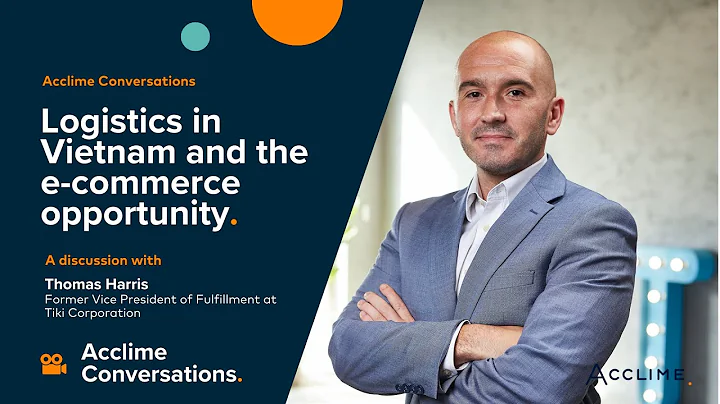 Logistics in Vietnam and the e-commerce opportunity - DayDayNews