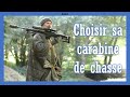 La meilleure carabine pour dbuter la chasse