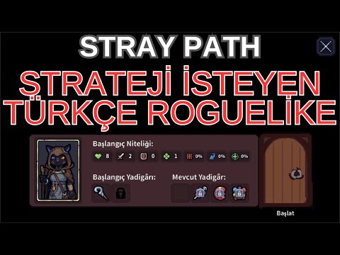 STRAY PATH | Yeni Türkçe Kartlı Rogue-like Oyun! | DİKKAT BAĞIMLILIK YAPABİLİR ! #1