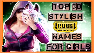 TOP 30 Best Stylish Pubg Names For Girls in Pubg Mobile | Free Use Names🔥 screenshot 4