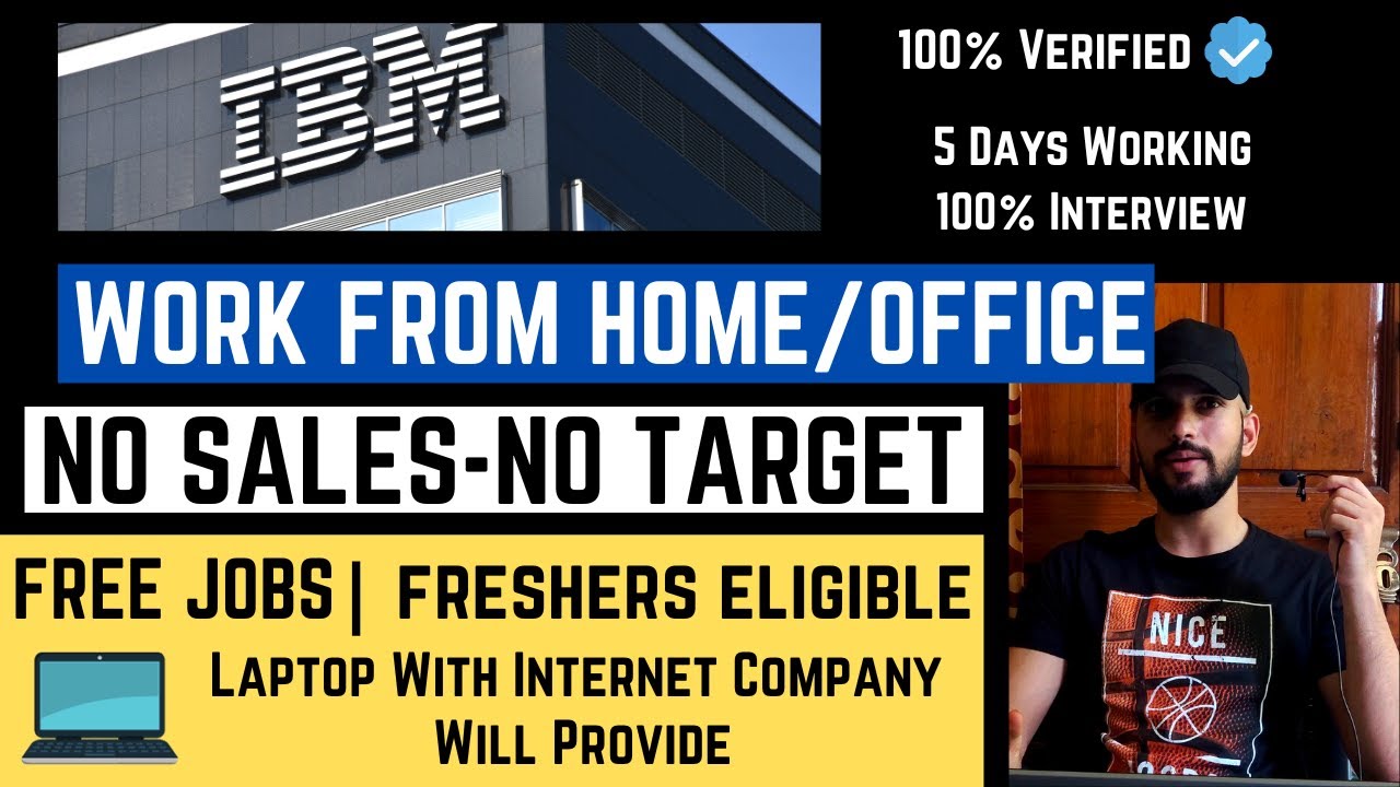 IBM Work From Home/OffIce Job Free Laptop+Wifi Jobs For Freshers