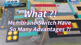 What?! Membrane Switch Have So Many Advantages?!