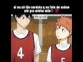 até a minha mae conhece haikyuu-