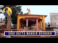 Shri datta mandir devrukh   near devrukh s t stand  taluka sangameshwar  district ratnagiri