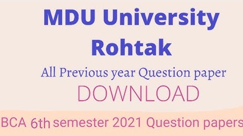 MDU || BCA 6th semester 2021 Question papers .......