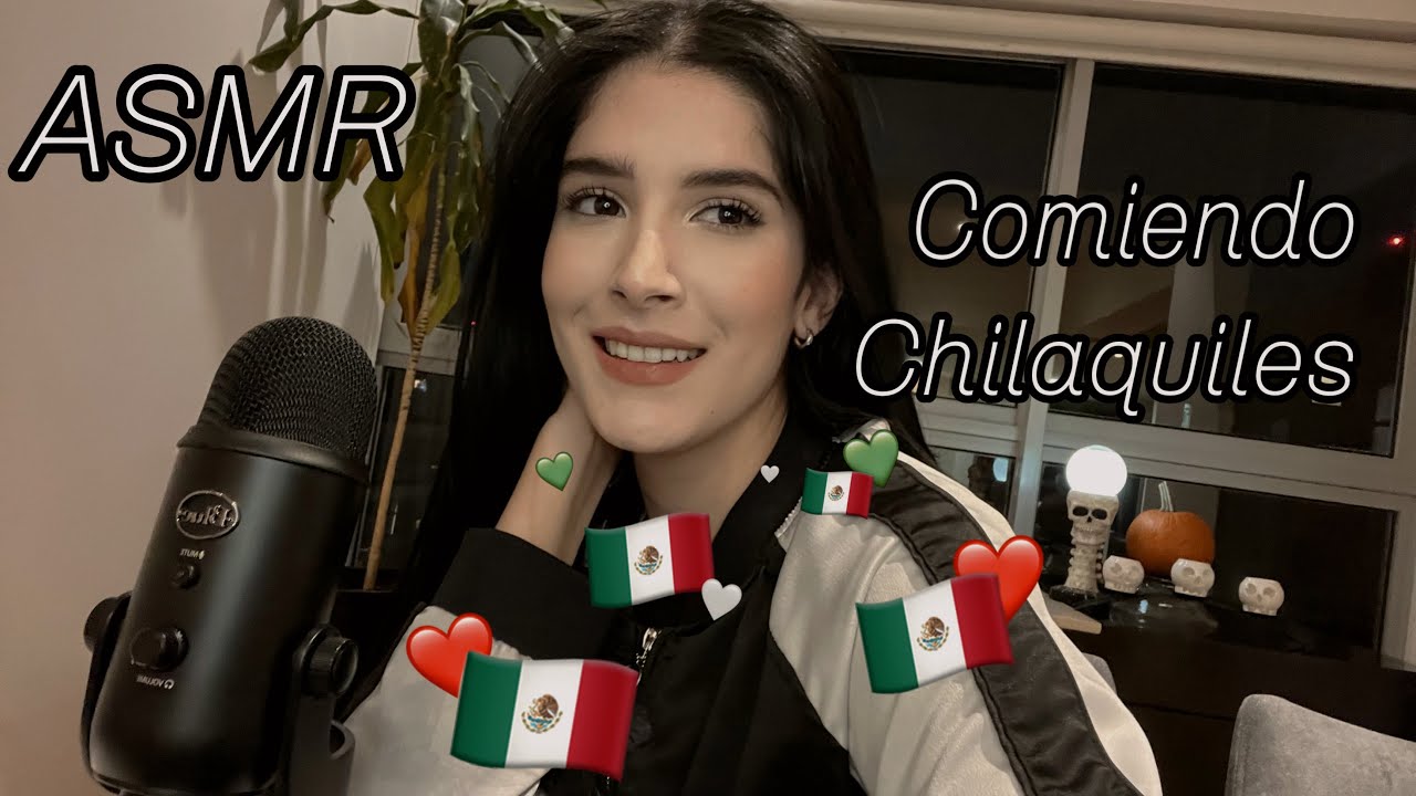 ASMR | COMIENDO COMIDA MEXICANA | CHILAQUILES 🌶️🇲🇽