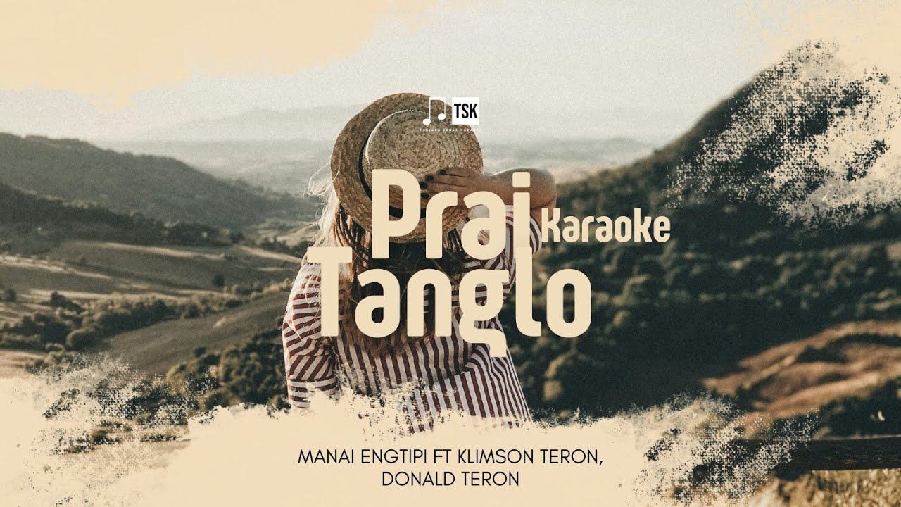 Prai Tanglo - Song Karaoke || Manai Engtipi ft Klimson Teron, Donald Teron