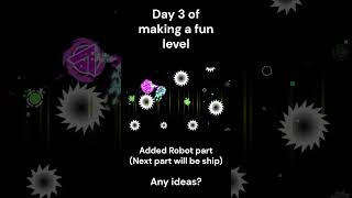Day 3 #geometrydash #gd #games #gaming #shortvideo #creator #day3 #level #trending #shorts #short