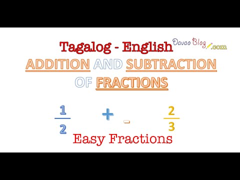 FRACTIONS - EASY Addition and Subtraction of DIFFERENT Denominators Tagalog English