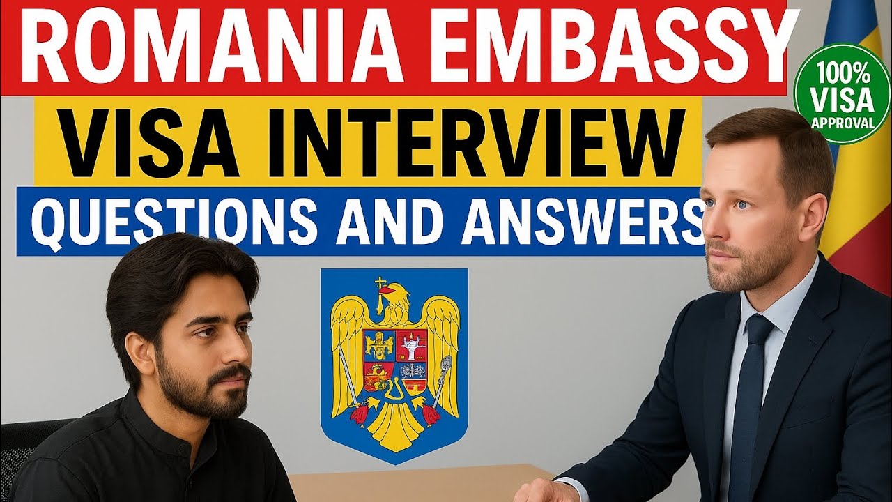 Romania Embassy interview questions and answers| Latest Interview Questions|Work Visa | Study Visa