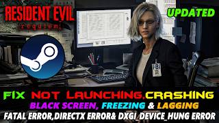Fix Resident Evil: Requiem Crashing & Not Launching on PC (2026) | DX12 Error,Black Screen & Lag Fix