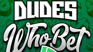 Dudes Who Bet Daily - Best Bets - Del Mar, Saratoga, MLB, NFL, CFL