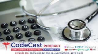 Top 10 Coding and Billing Mistakes – Let's Fix It!