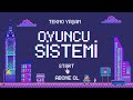 Oyuncuların Seveceği Oyuncu Sistemleri !