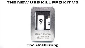 USB kill pro kit V3 new packaging  :  the  unboxing
