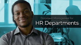 How can Human Resources Departments benefit from Document Management Solutions? 🤔