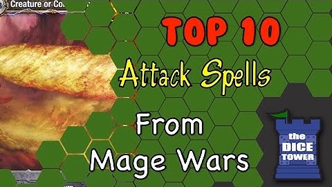 Top 10 Attack Spells from Mage Wars