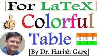 Construct Colorful Tables in LATEX