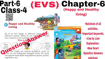 Class-4,EVS, Chapter-6 Question Answers (Happy and Healthy Living)/Our wondrous World@Chaptrek NCERT