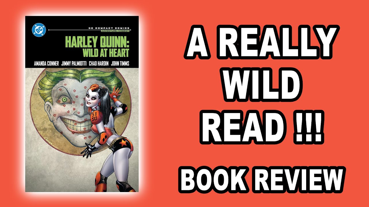 Обзор Harley Quinn: Wild At Heart: DC Compact Comics Edition