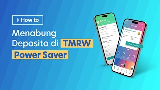 How To - Savings Deposit with TMRW Power Saver